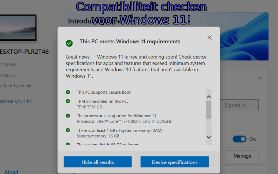 Windows 11! Is mijn PC geschikt?