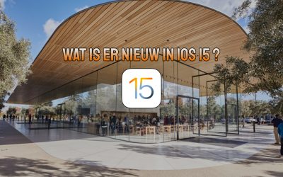 iOS 15! Wat is er nu veranderd?