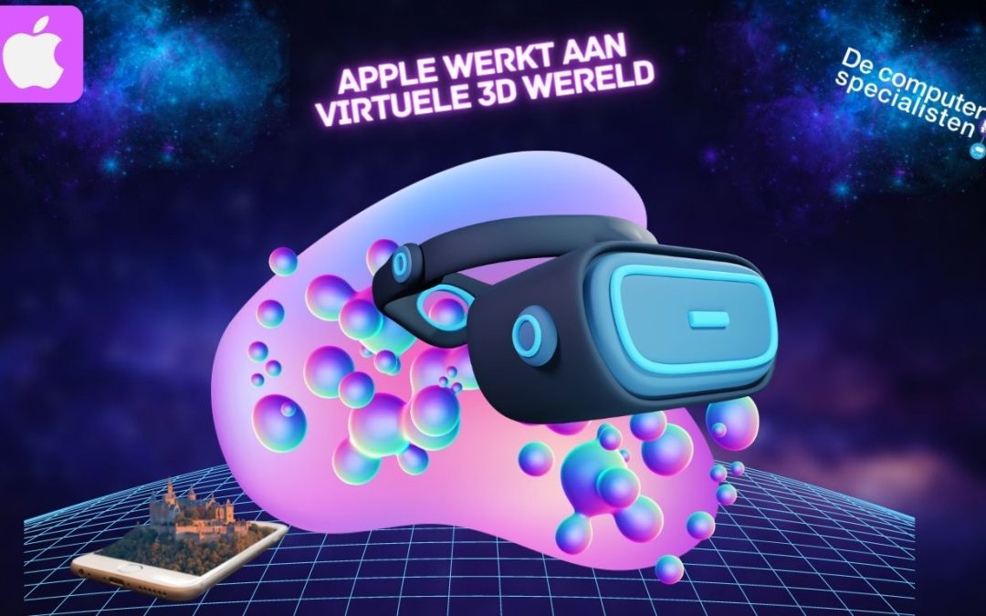 Apple werkt aan virtuele 3D-wereld.